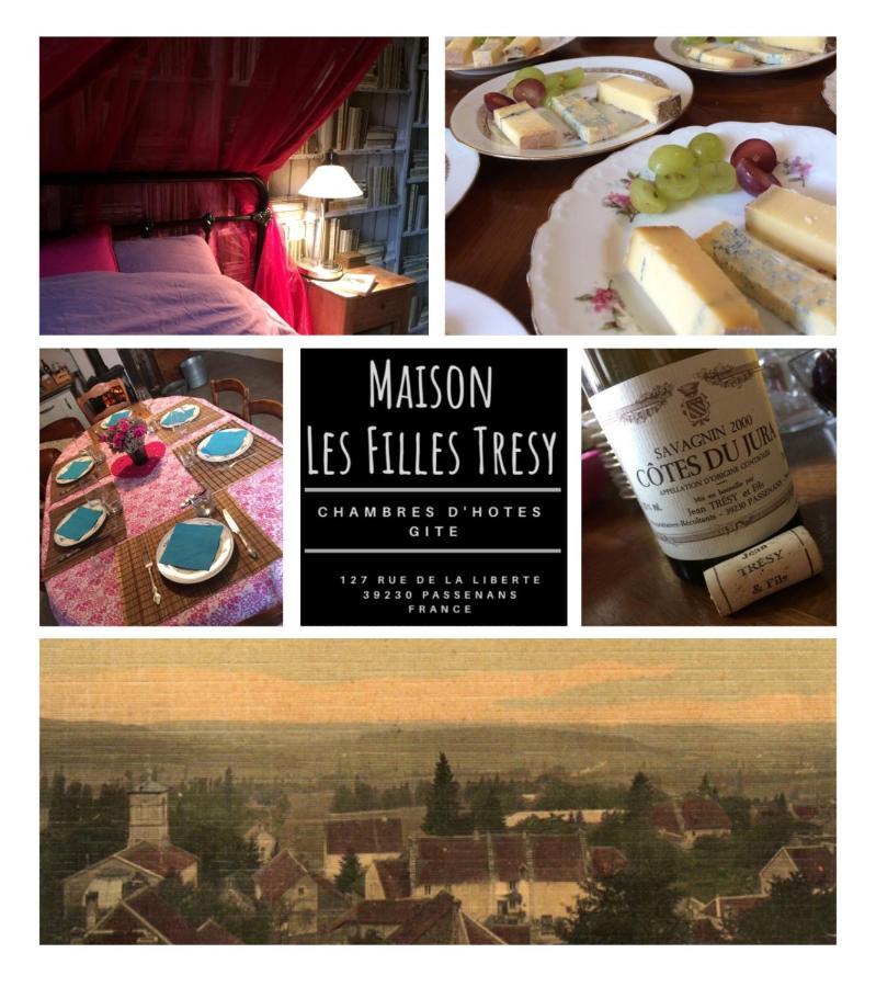 Chambres D Hotes Les Filles Tresy Passenans Exterior foto
